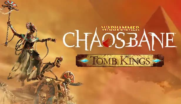 Warhammer: Chaosbane - Tomb Kings cover