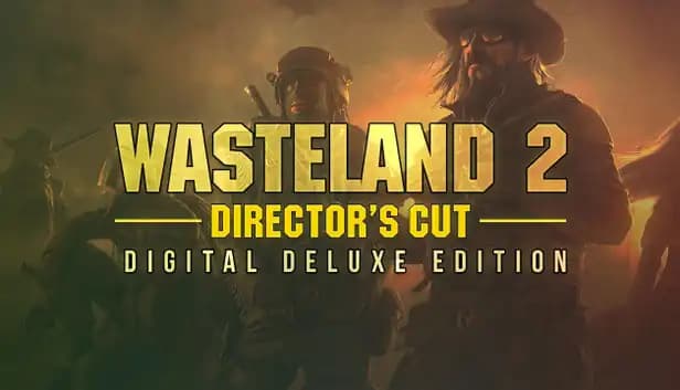 Wasteland 2: Director's Cut - Digital Deluxe Edition cover