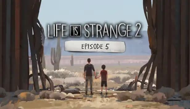 Life is Strange 2 - Episode 5 cover