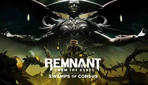 Remnant: From the Ashes - Swamps of Corsus cover