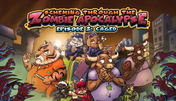 Scheming Through The Zombie Apocalypse Ep2: Caged cover