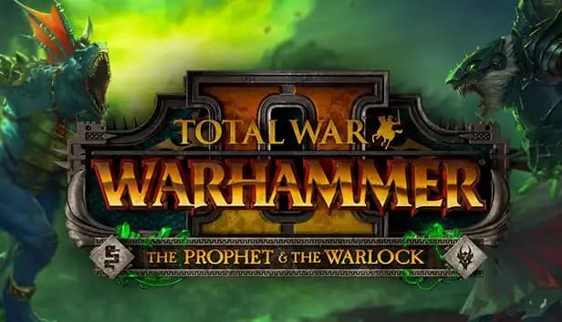 Total War: Warhammer II - The Prophet & The Warlock cover