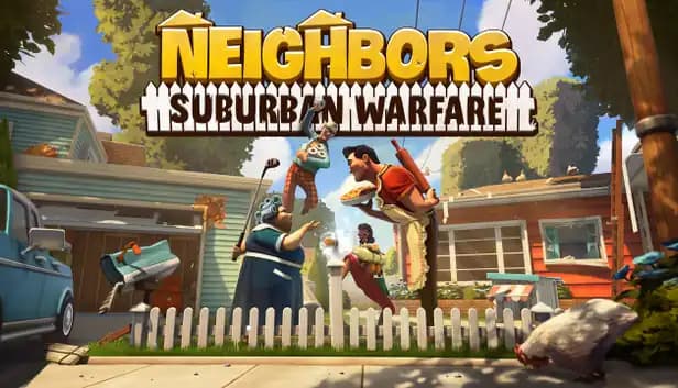 Neighbors: Suburban Warfare cover