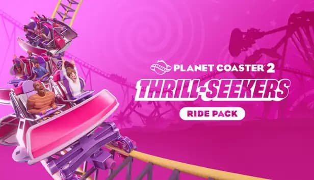 Planet Coaster 2: Thrill-Seekers Ride Pack cover