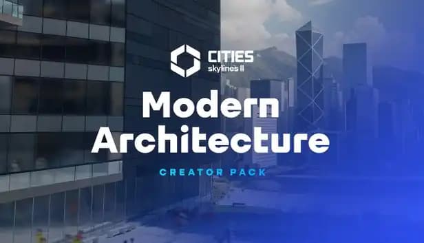 Cities: Skylines II - Creator Pack: Modern Architecture cover